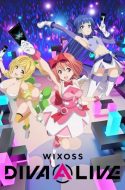 WIXOSS Diva(A)Live